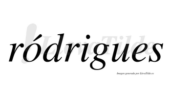 Ródrigues  lleva tilde con vocal tónica en la «o»