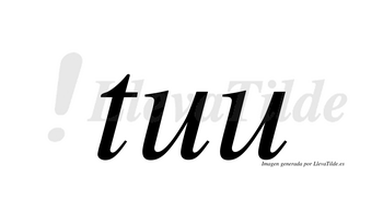 Tuu  no lleva tilde con vocal tónica en la primera «u»