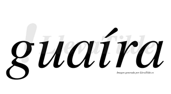Guaíra  lleva tilde con vocal tónica en la «i»