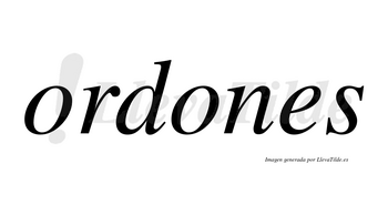 Ordones  no lleva tilde con vocal tónica en la segunda «o»