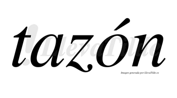 Tazón  lleva tilde con vocal tónica en la «o»