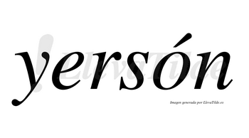 Yersón  lleva tilde con vocal tónica en la «o»