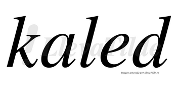 Kaled no lleva tilde con vocal tónica en la «e»