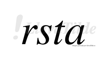 Rsta  no lleva tilde con vocal tónica en la «a»