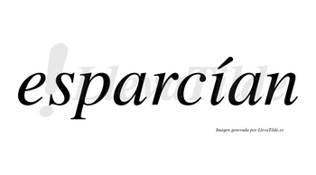 Esparcían  lleva tilde con vocal tónica en la «i»