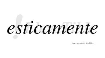Estica no lleva tilde con vocal tónica en la «i»