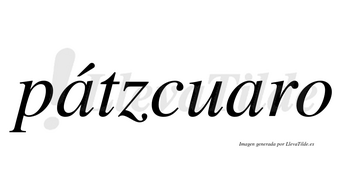 Pátzcuaro  lleva tilde con vocal tónica en la primera «a»