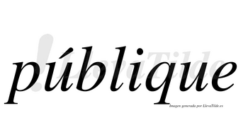 Públique  lleva tilde con vocal tónica en la primera «u»