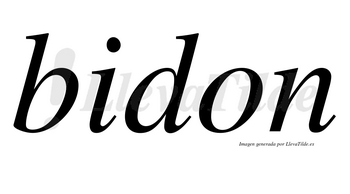 Bidon  no lleva tilde con vocal tónica en la «i»