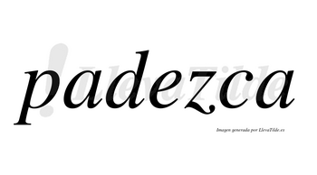 Padezca no lleva tilde con vocal tónica en la «e»