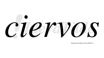 Ciervos  no lleva tilde con vocal tónica en la «e»