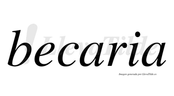 Becaria  no lleva tilde con vocal tónica en la primera «a»