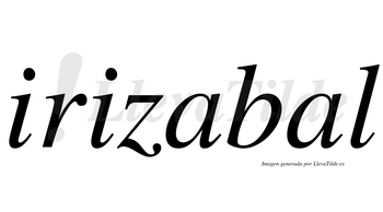 Irizabal  no lleva tilde con vocal tónica en la segunda «a»