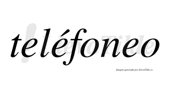 Teléfoneo lleva tilde con vocal tónica en la segunda «e»