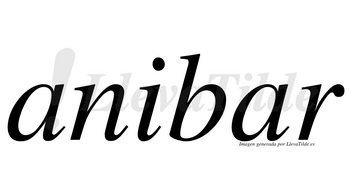 Anibar no lleva tilde con vocal tónica en la segunda «a»