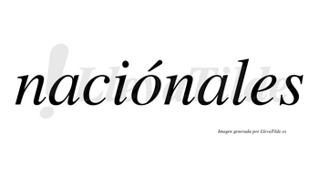 Naciónales lleva tilde con vocal tónica en la «o»