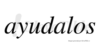 Ayudalos no lleva tilde con vocal tónica en la segunda «a»