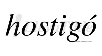 Hostigó lleva tilde con vocal tónica en la segunda «o»