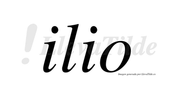 Ilio  no lleva tilde con vocal tónica en la primera «i»