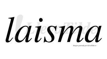 Laisma  no lleva tilde con vocal tónica en la primera «a»