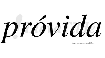 Próvida lleva tilde con vocal tónica en la «o»