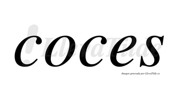 Coces no lleva tilde con vocal tónica en la «o»