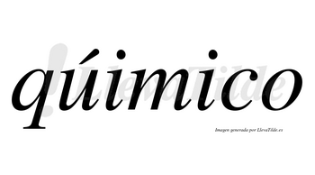 Qúimico lleva tilde con vocal tónica en la «u»