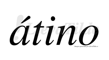 Átino  lleva tilde con vocal tónica en la «a»