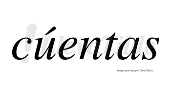 Cúentas lleva tilde con vocal tónica en la «u»