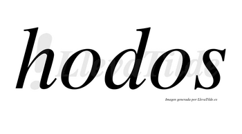 Hodos no lleva tilde con vocal tónica en la primera «o»