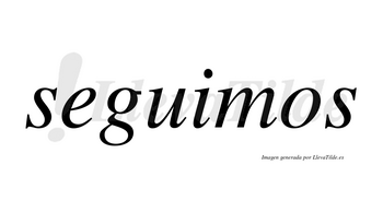 Seguimos  no lleva tilde con vocal tónica en la «u»