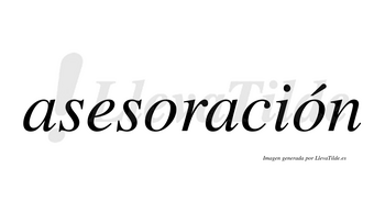 Asesoración lleva tilde con vocal tónica en la segunda «o»