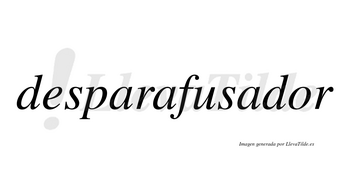 Desparafusador no lleva tilde con vocal tónica en la «o»