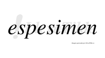 Espesimen no lleva tilde con vocal tónica en la «i»