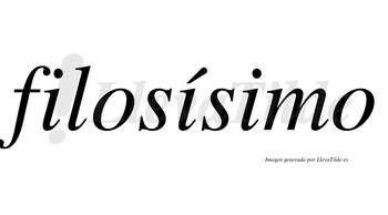 Filosísimo  lleva tilde con vocal tónica en la segunda «i»