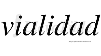 Vialidad no lleva tilde con vocal tónica en la segunda «a»