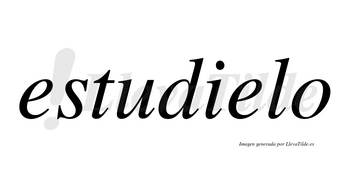 Estudielo no lleva tilde con vocal tónica en la segunda «e»