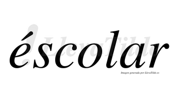 Éscolar lleva tilde con vocal tónica en la «e»