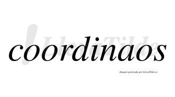Coordinaos no lleva tilde con vocal tónica en la «a»