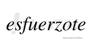 Esfuerzote no lleva tilde con vocal tónica en la «o»