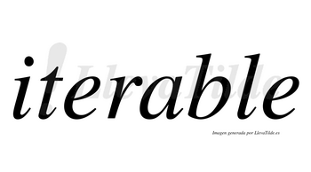 Iterable  no lleva tilde con vocal tónica en la «a»