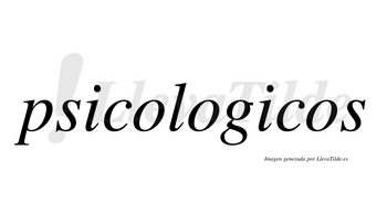Psicologicos no lleva tilde con vocal tónica en la segunda «i»
