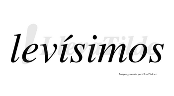 Levísimos  lleva tilde con vocal tónica en la primera «i»