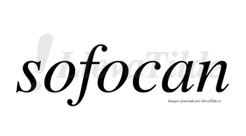 Sofocan  no lleva tilde con vocal tónica en la segunda «o»