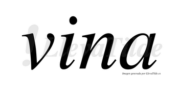 Vina no lleva tilde con vocal tónica en la «i»