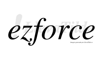 Ezforce no lleva tilde con vocal tónica en la «o»