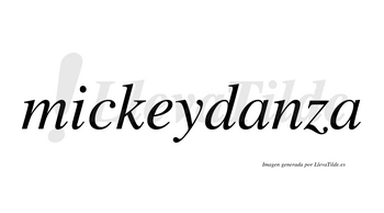 Mickeydanza  no lleva tilde con vocal tónica en la primera «a»