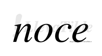 Noce no lleva tilde con vocal tónica en la «o»