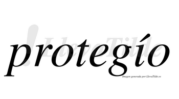 Protegío  lleva tilde con vocal tónica en la «i»