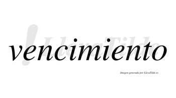 Vencimiento  no lleva tilde con vocal tónica en la segunda «e»